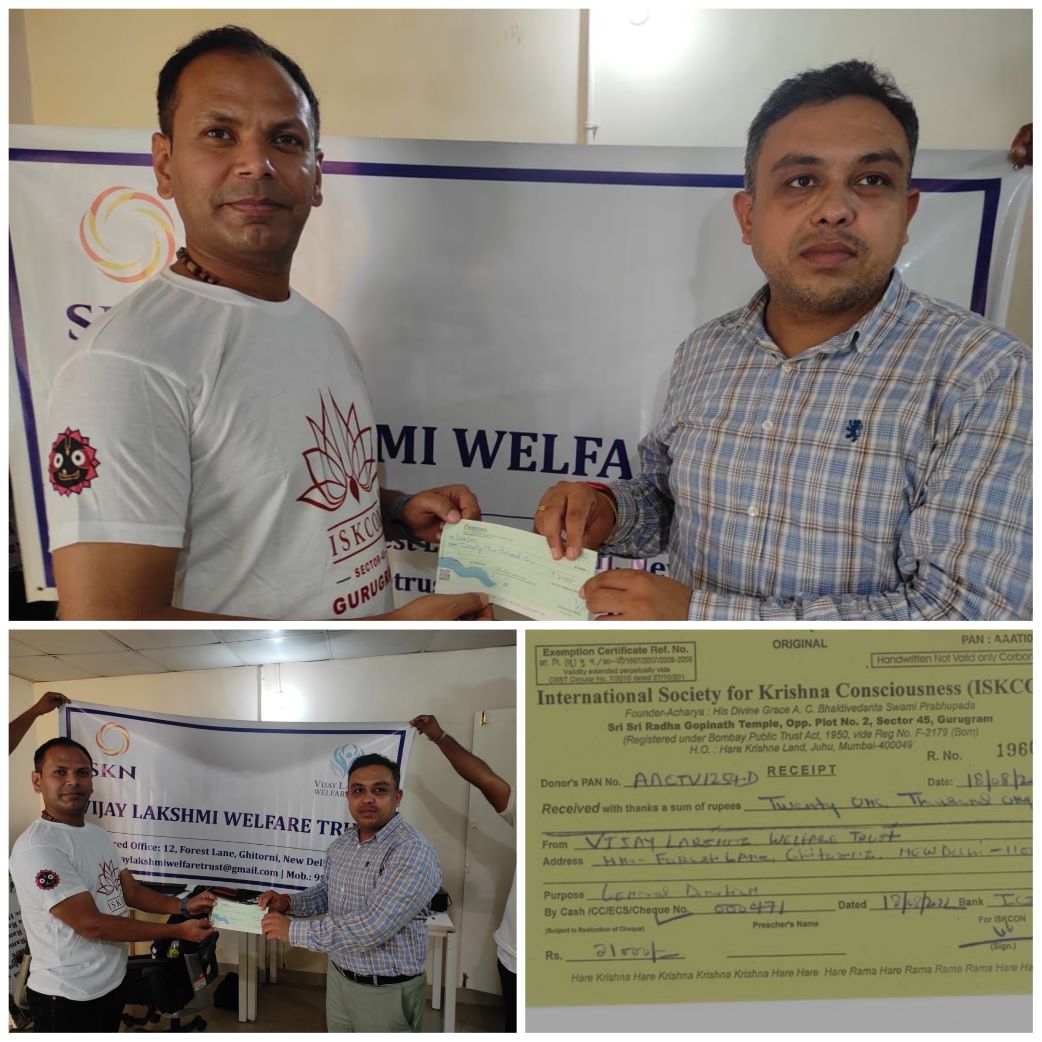 Vijay Lakshmi Welfare Trust contributed funds towards langar Prasad for 1100 people on Janmashtami at ISKCON